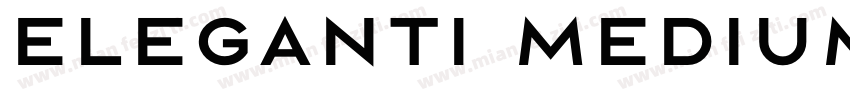 Eleganti Medium字体转换